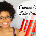 Creme Calmante e Creme Cachos Perfeitos linha Creoula | Lola Cosmetics
