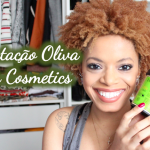 Umectação de Oliva | Lola Cosmetics